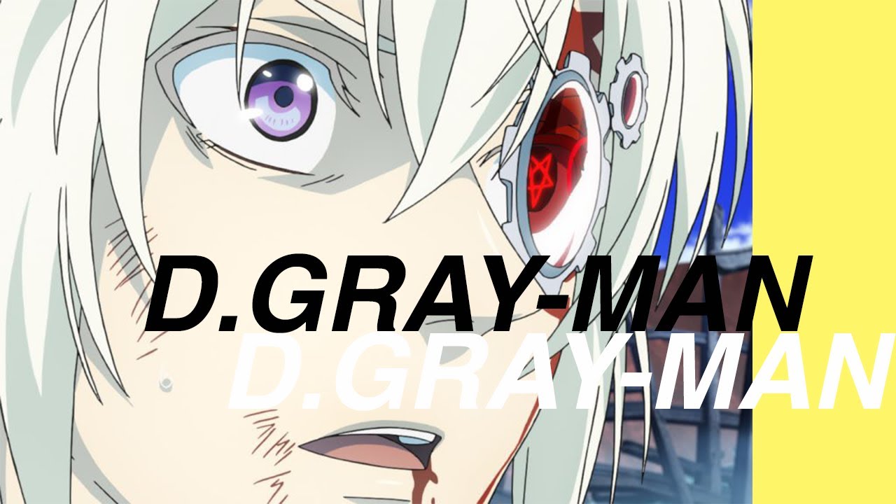 D.Gray-man's Greatest Arc
