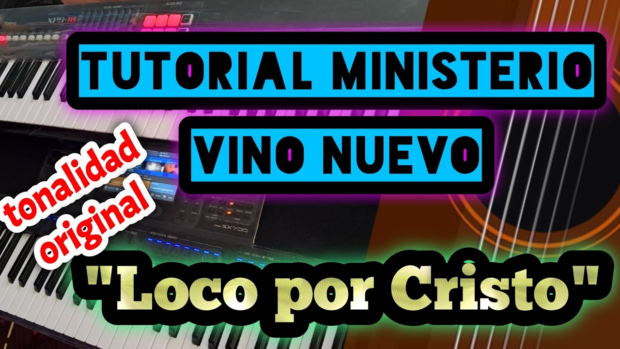 TUTORIAL ministerio VINO NUEVO 
