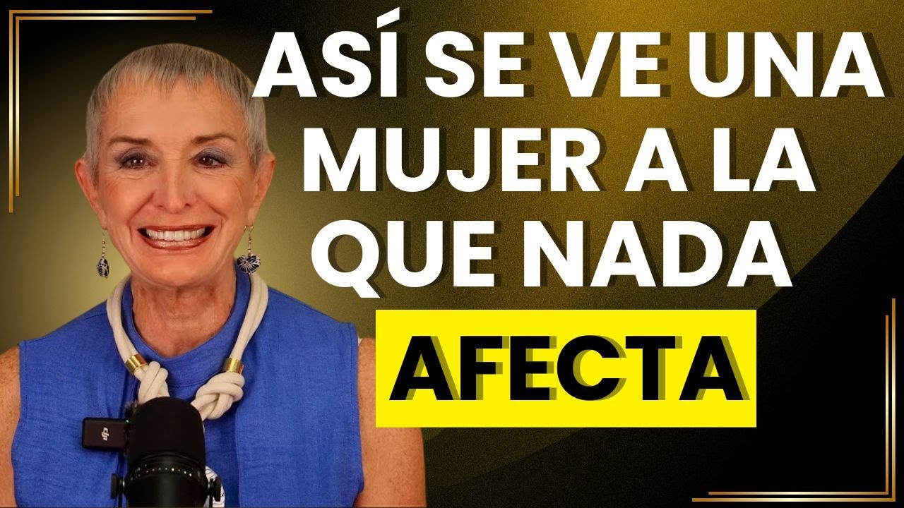 💎 8 SECRETOS PSICOLÓGICOS para que NADA te Afecte | Fortaleza Emocional con Nilda Chiaraviglio