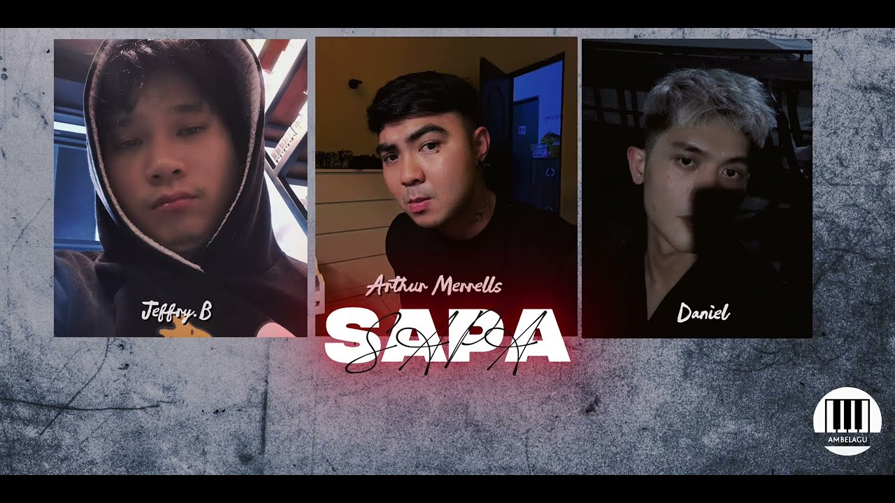 SAPA - Jeffry.B ft Arthur Merrells & Daniel ( Official Lyric )