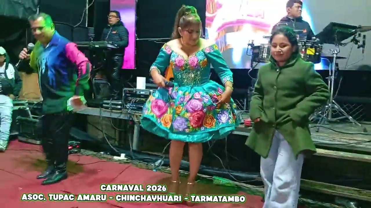 ESVILDA AVILA  - CARNAVAL 2026 ASOC. TUPAC AMARU - CHINCHAYHUARI  - TARMATAMBO