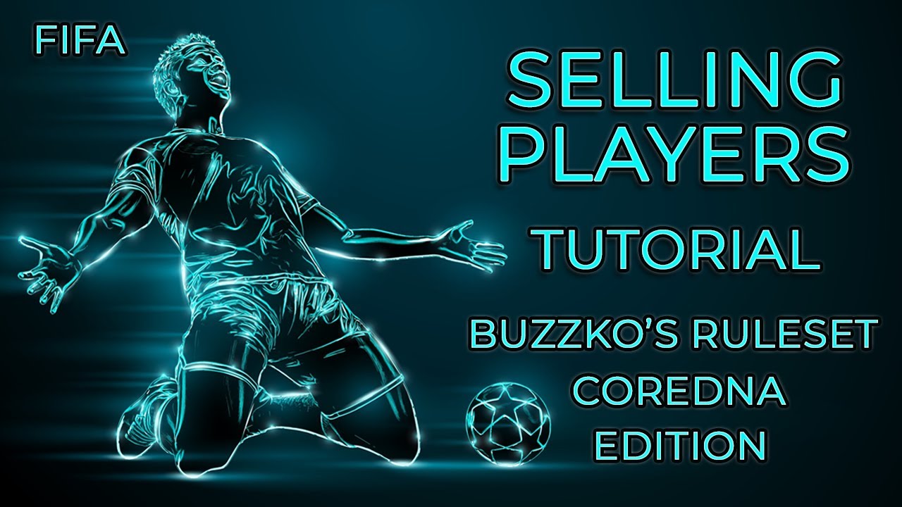Selling Players Tutorial - Buzzko's Realistic Career Mode Ruleset (CoreDNA Edition)