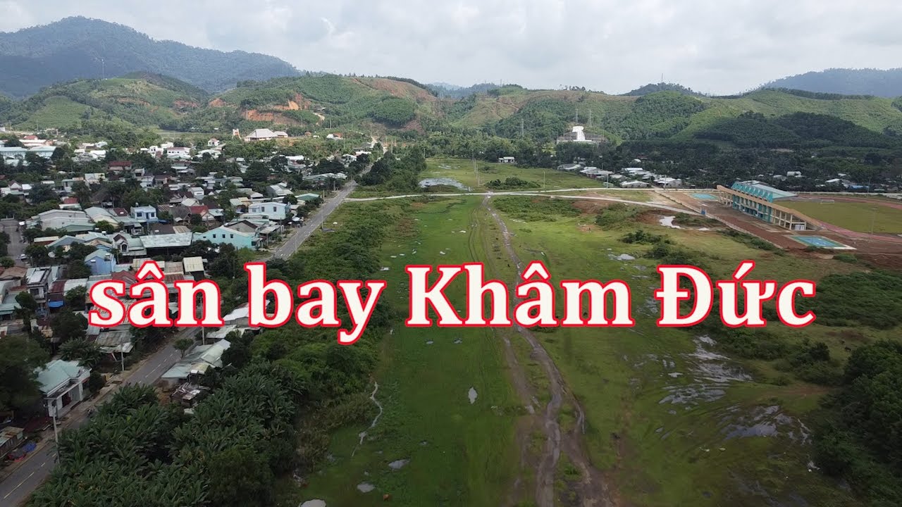 Dấu tích sân bay Khâm Đức giữa đại ngàn.