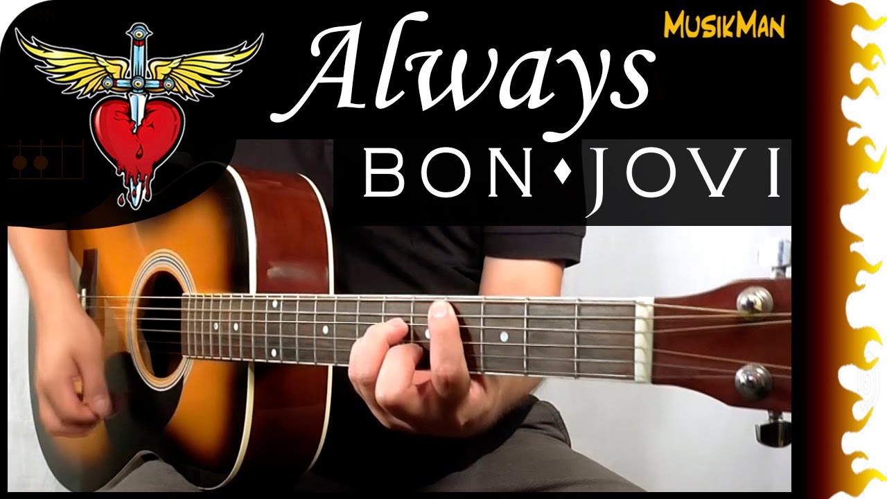 ALWAYS 💖🎸 - Bon Jovi / GUITAR Cover / MusikMan N°120