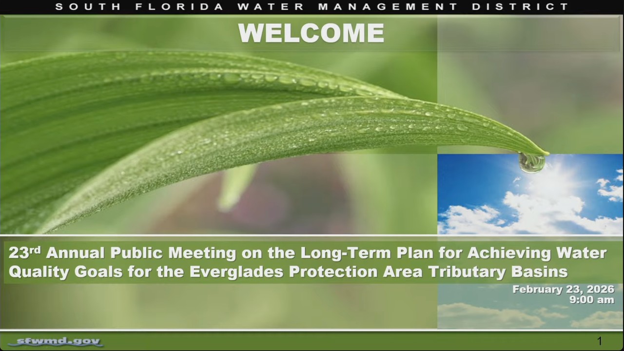 Annual Public Meeting on the Long-term Plan for Achieving Water Quality Goals for the Everglades
