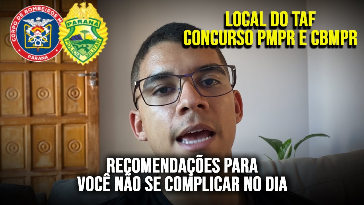 Saiu local do TAF do concurso PMPR e CBMPR