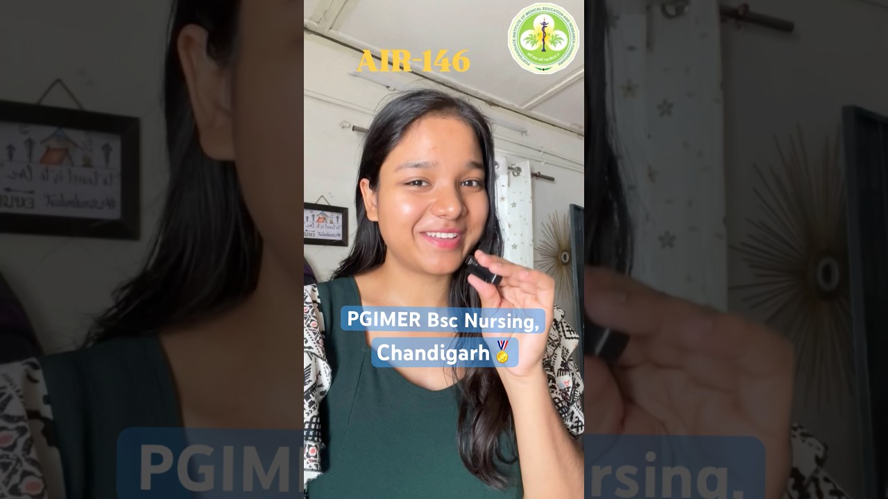 Pgi Chandigarh B.sc nursing 2025🔔 #faujibrat #girls #career #nursing #govtjob #govtexam #pgiexam