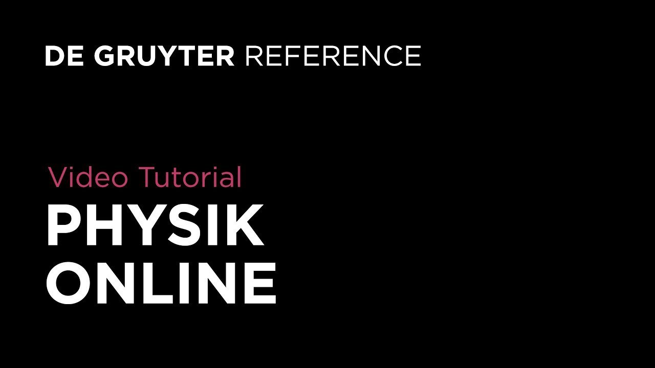 Tutorial: Physik Online Reference