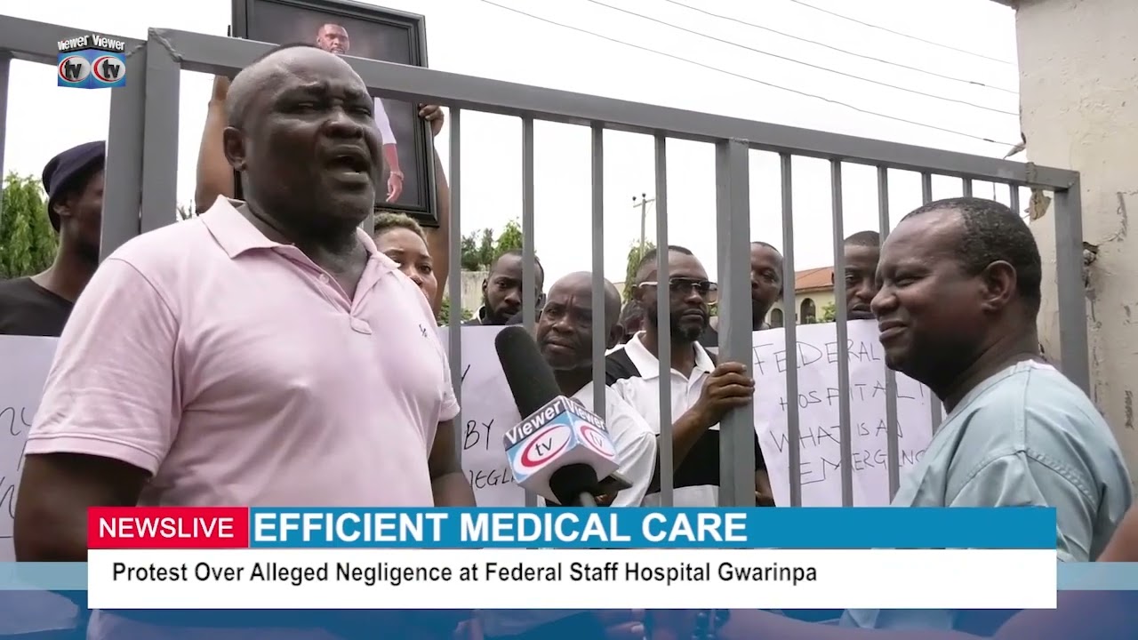 EFFICIENT MEDICAL CARE: Protrest Over Alleged Negligence at Federal Staff Hospital Gwarinpa