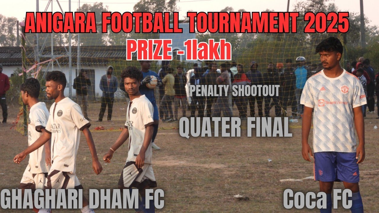Coca fc vs GHAGHARI DHAM FC|| penalty shootout|| anigara football match 2025