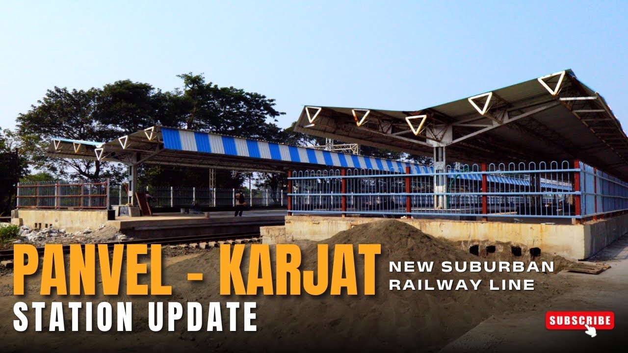 Panvel to Karjat Suburban Railway Line Update | Station-Wise Construction Status