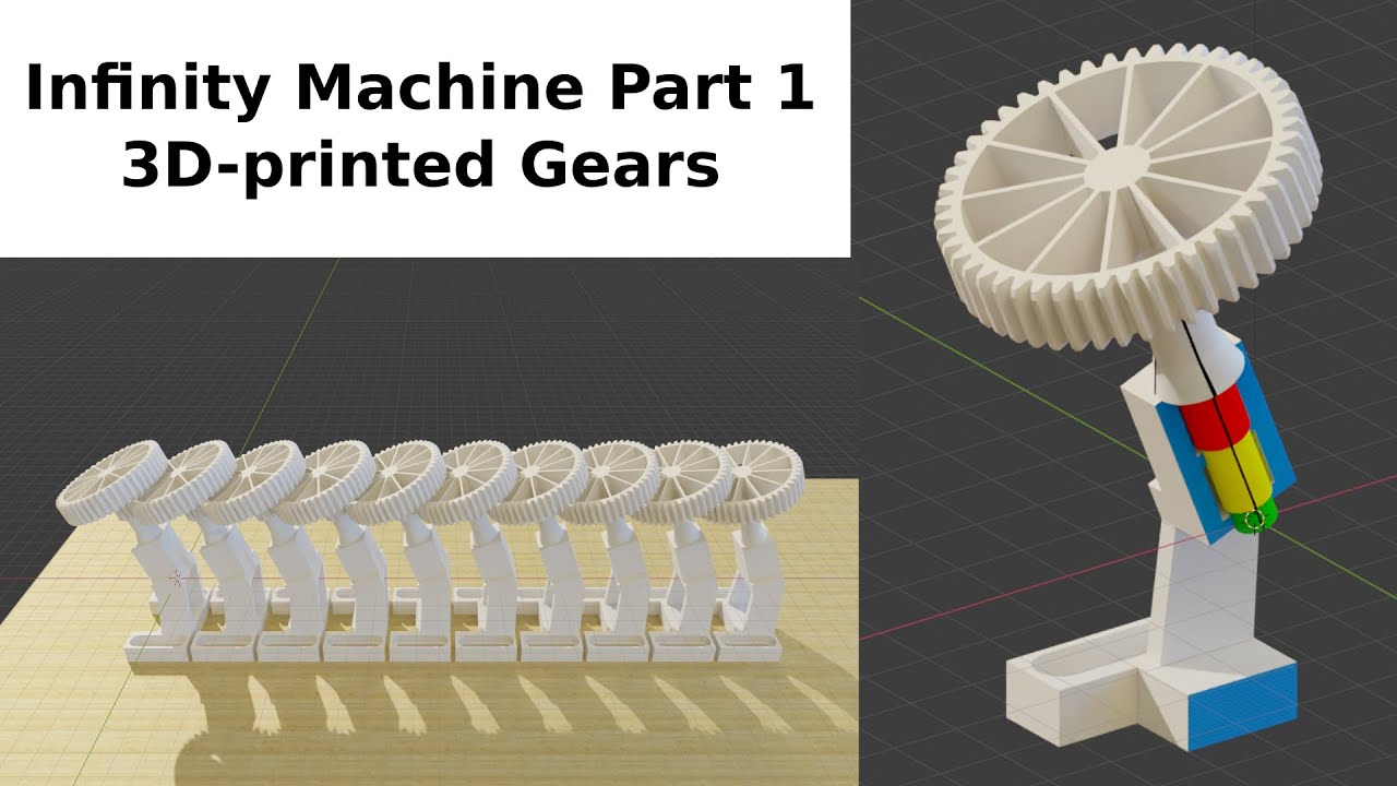 Infinity Machine Part 1: 3D-Printed Gears