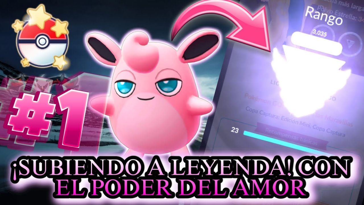 ¡SUBIENDO A LEYENDA! CON EL PODER DE LOS ENCANTOS EN LA COPA CAPTURA // PC-1500 // (PVP) #pokemongo