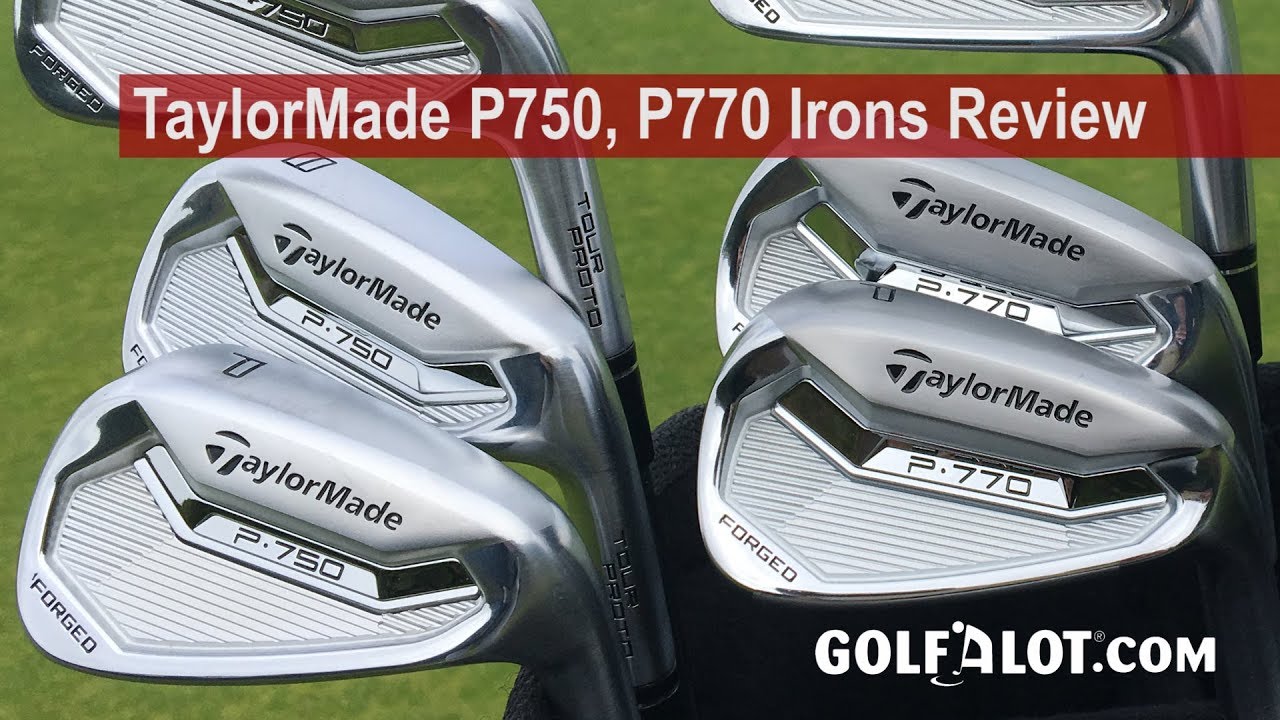 TaylorMade P750 Tour Proto, P770 Irons Comparison Review By Golfalot