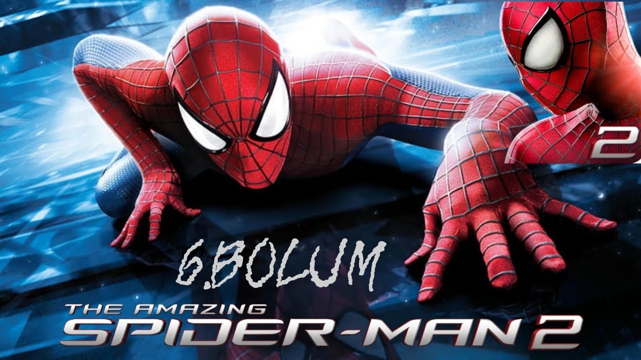 The Amazing Spider-man 2 Mobil Türkçe Altyazı 6.Bölüm