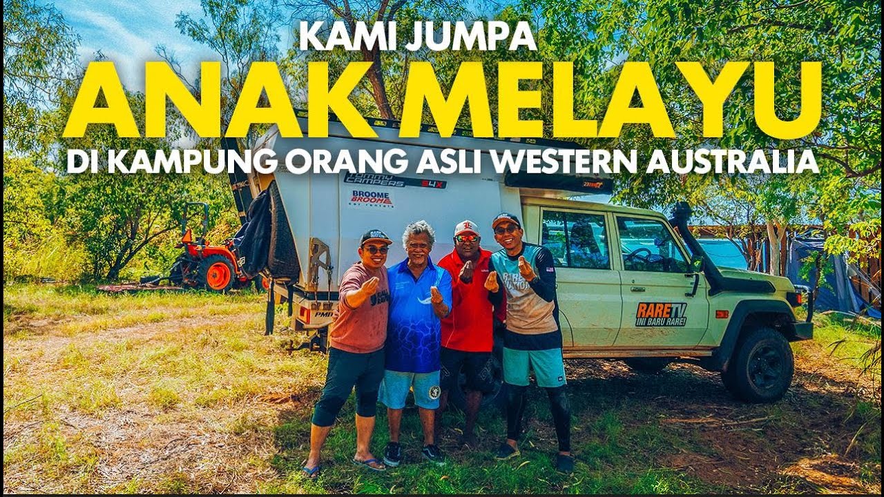 Anak Melayu di Kampung Orang Asli Dampier Peninsular, Western Australia | EP3 Broome