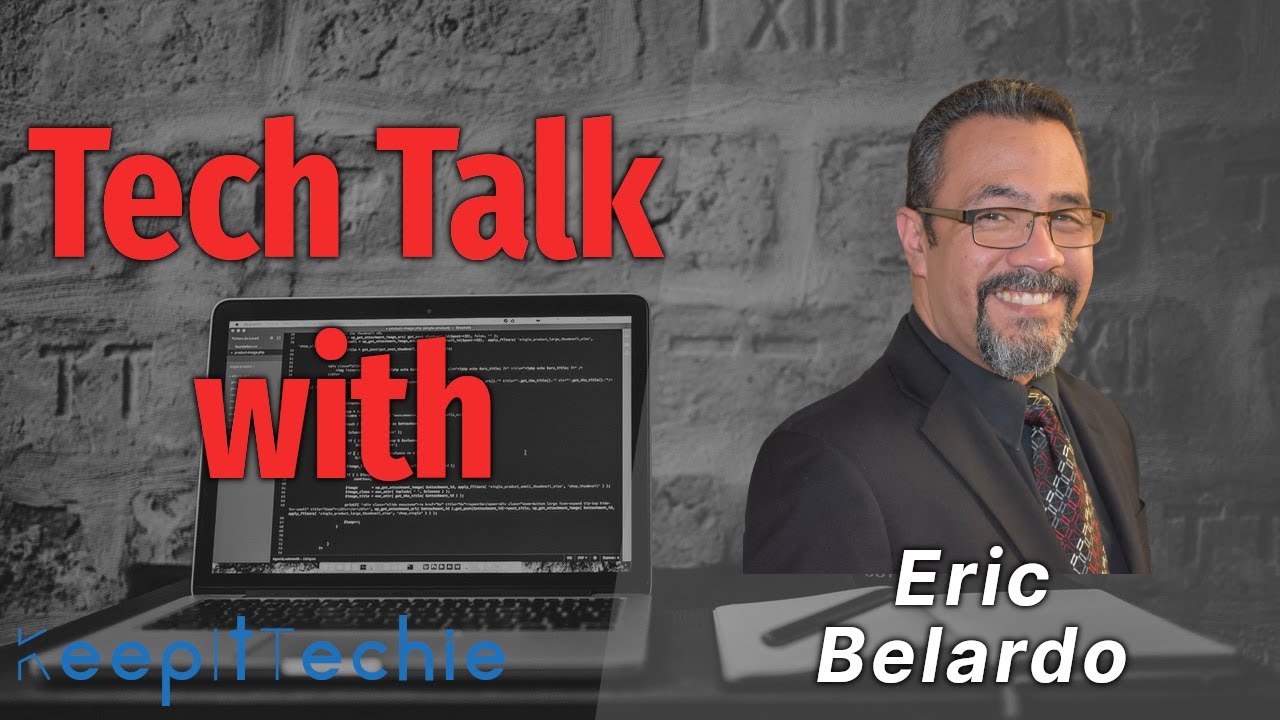 E50: Tech Talk w/ Eric Belardo - Cyber Security