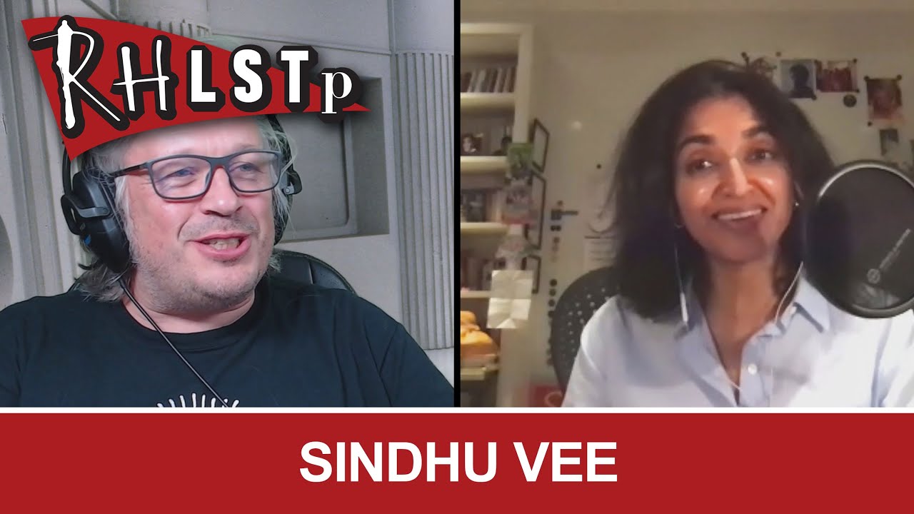 Sindhu Vee - RHLSTP #294