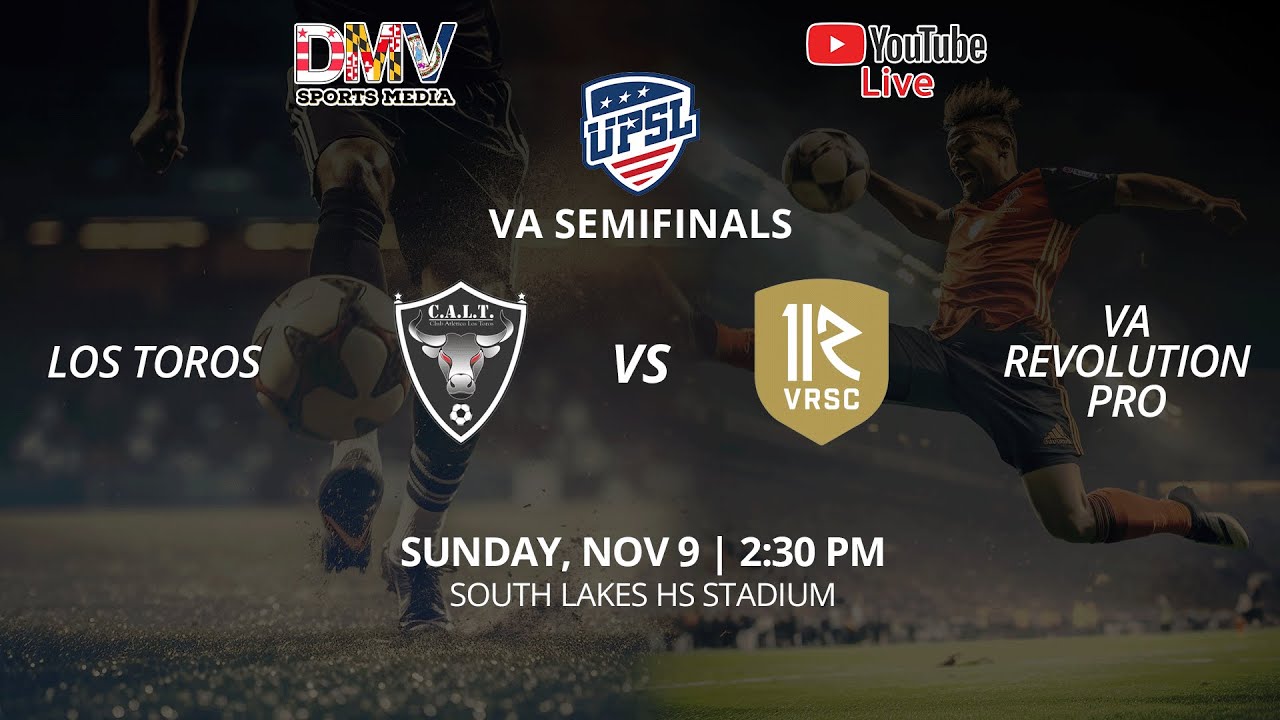 *LIVE* UPSL PREMIER PLAYOFFS - VA SEMIFINAL: Los Toros (#1) vs VA Revolution (#2)