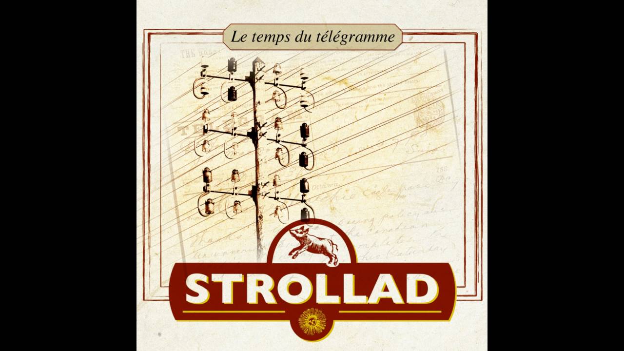 Strollad - Ambiance