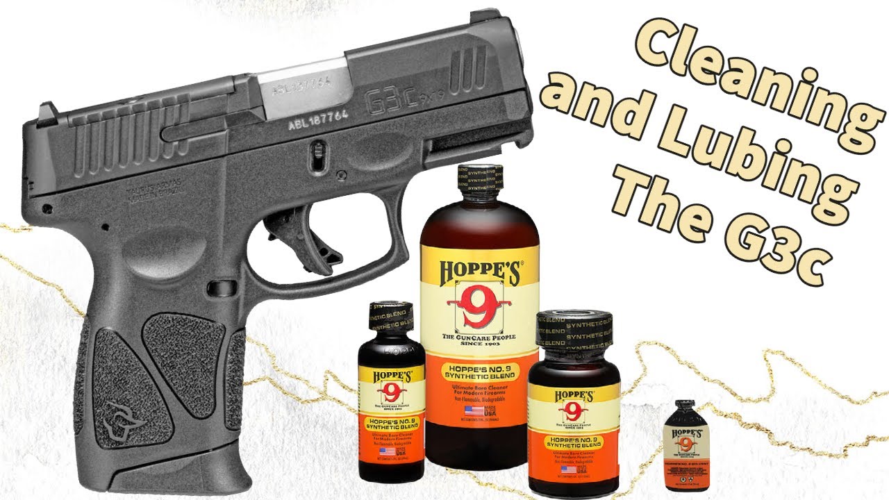 How to Clean & Maintain Your Taurus G3C TORO