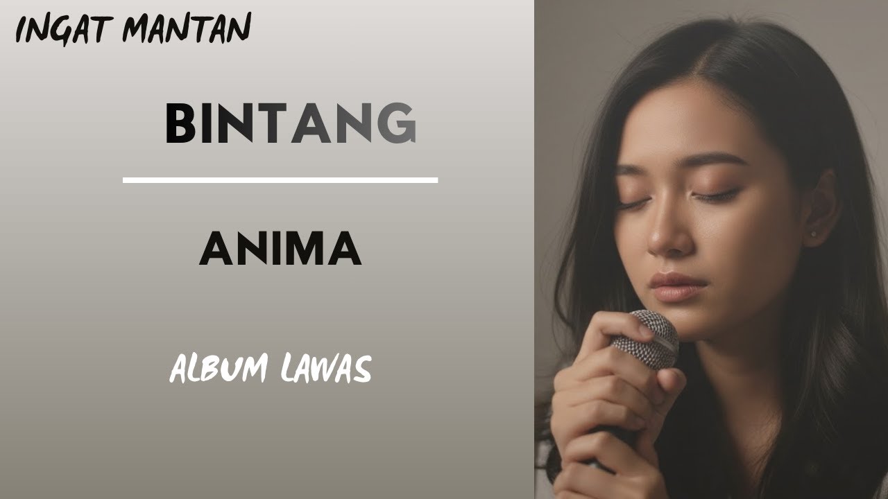 BINTANG _ ANIMA _ ALBUM LAWAS versi cewek  terbaru 2026