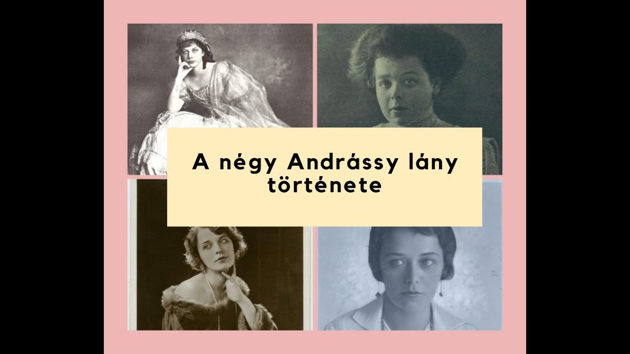 A Csodálatos Andrássy Lányok