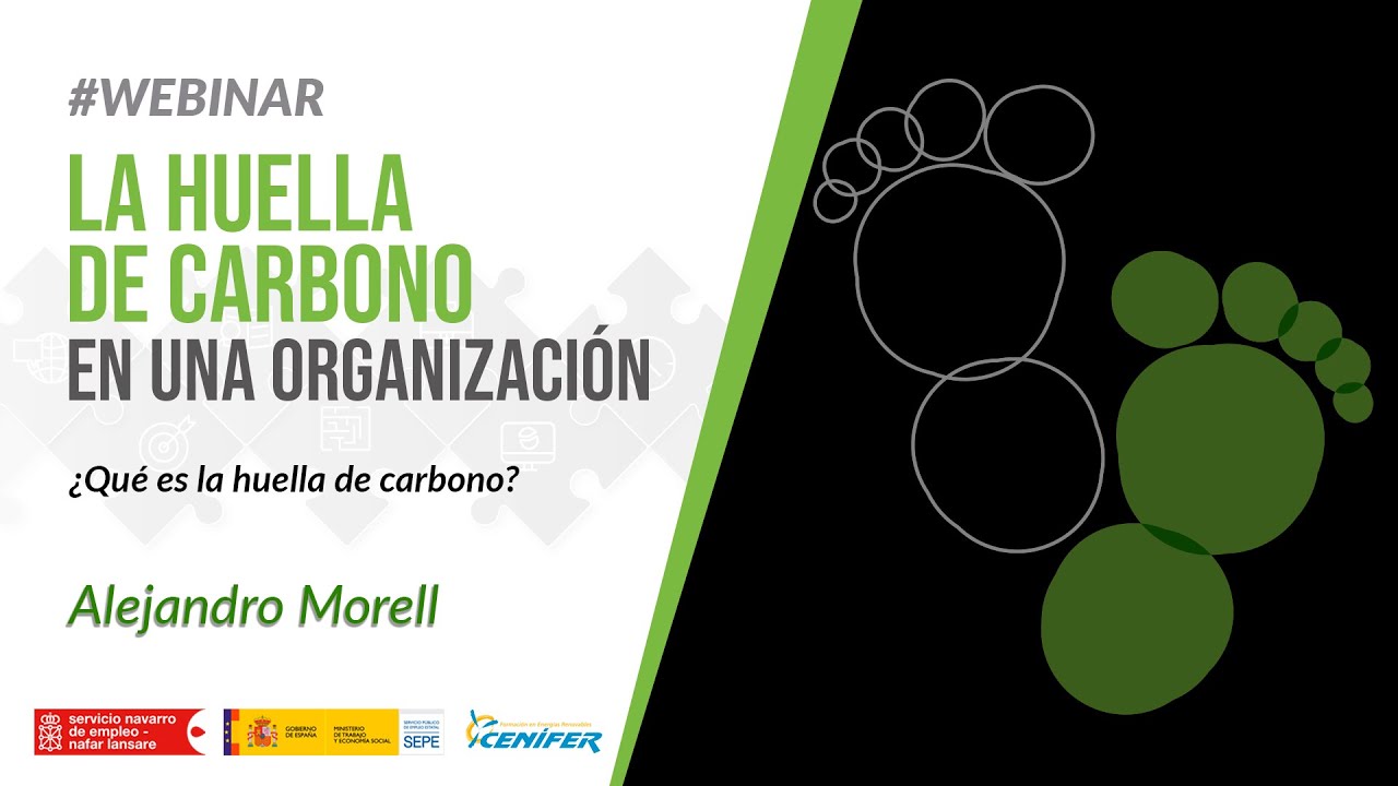Webinar  |  ¿Qué es la huella de carbono?  (1 de 4)