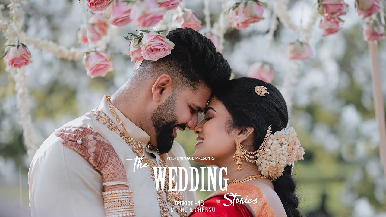 Tamil Wedding Stories : Presented by Photonimage : Episode 18