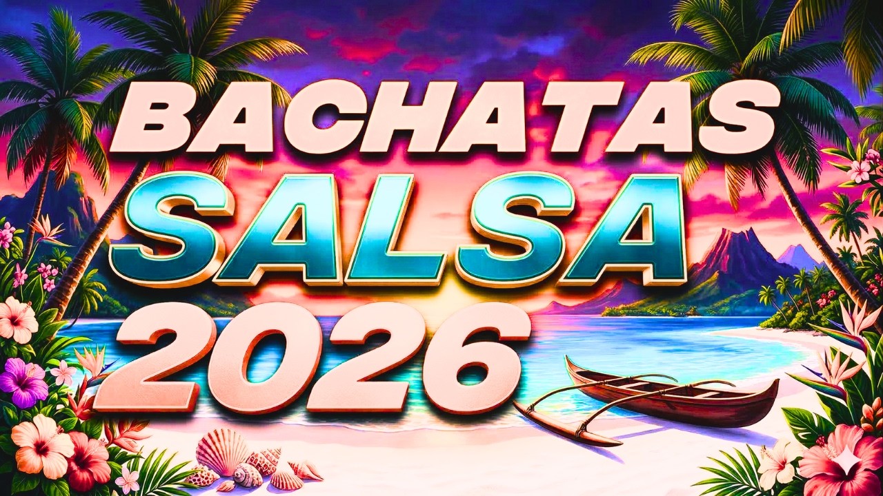 Salsa y Bachata Mix 2026 - Salsa y Bachata Pa' Gozar!!! #6