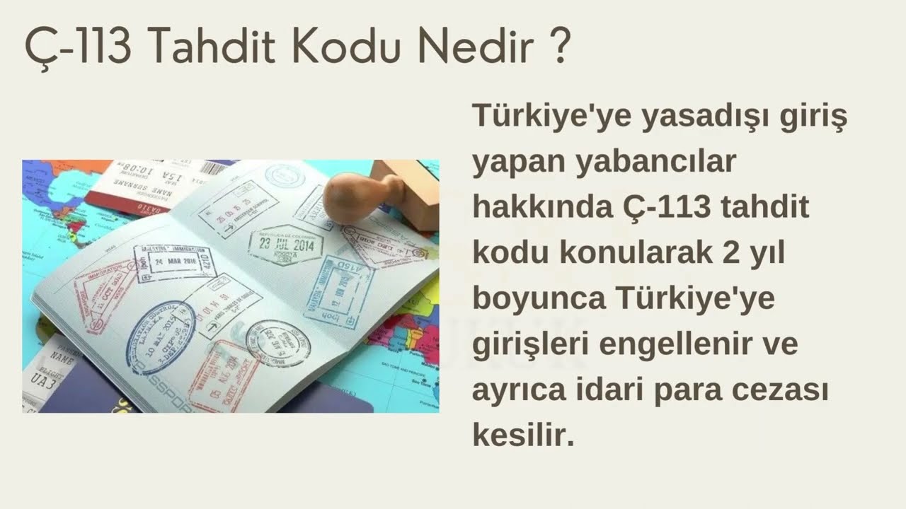 Ç-113 Tahdit Kodu Nedir ? | Deport | Deport Kaldırma
