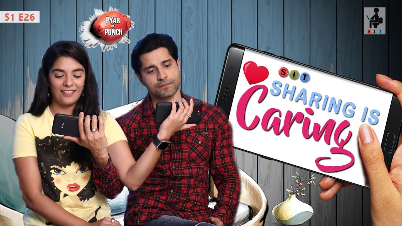 SIT | PKP | SHARING IS CARING | S1E26 | Pracheen Chauhan | Pooja Gor