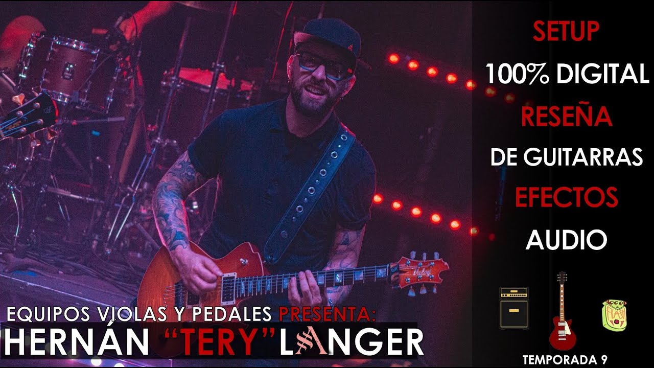 Tery Langer | Rigrundown | Setup 100% digital y sin amplificadores! | Arde la Sangre | Carajo | EVP