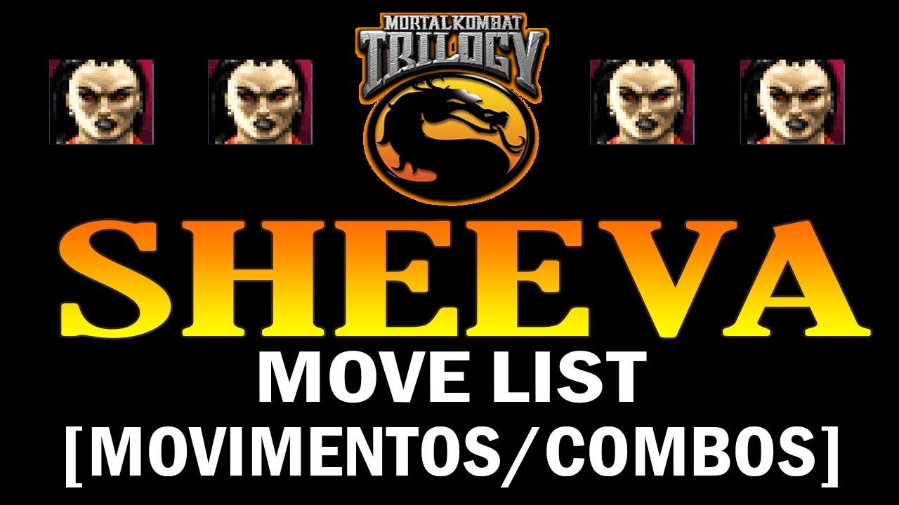 Mortal Kombat Trilogy (PS1) - Sheeva Move List [Movimentos/Combos]