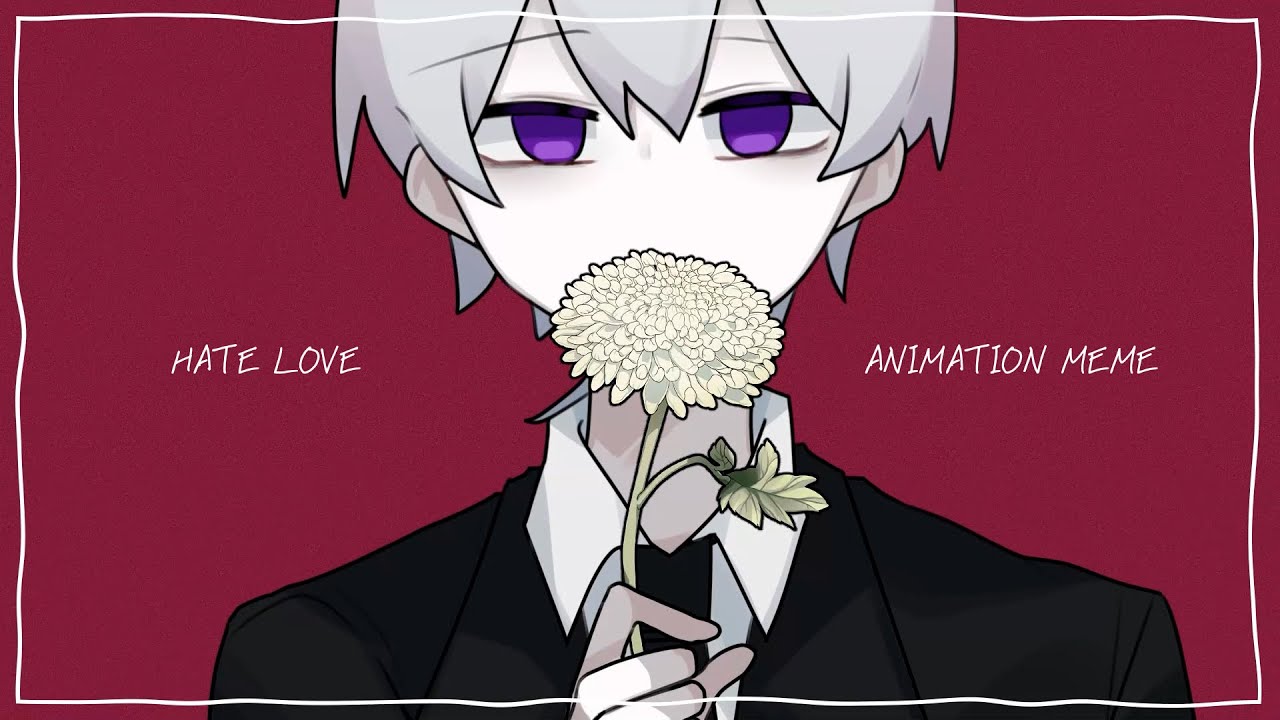 💔 Hate Love animation meme [Utoworld season1]