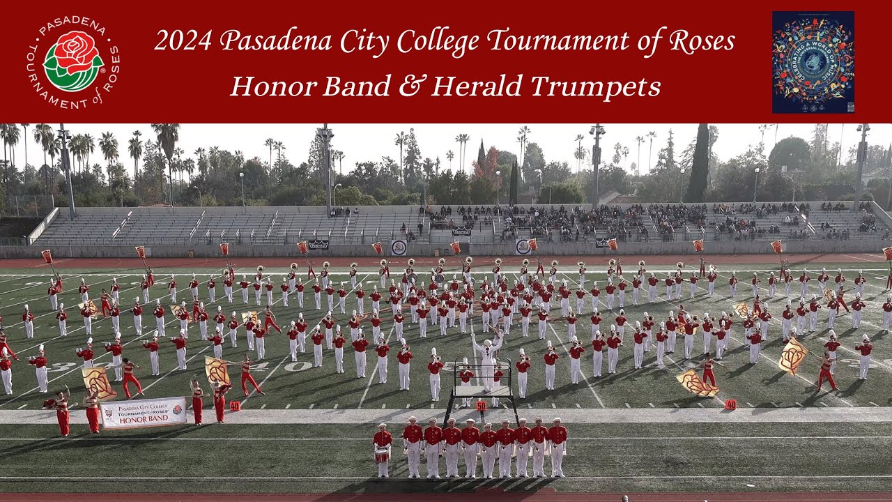 2024 PCC Tournament of Roses Honor Band & Herald Trumpets (Day 1) - 2024 Pasadena Bandfest