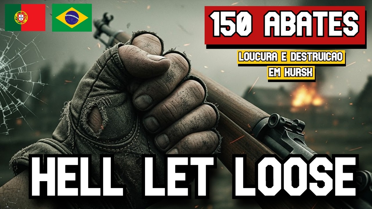 150 Abates Kursk  // Alto Nível De Jogo // Hell Let Loose