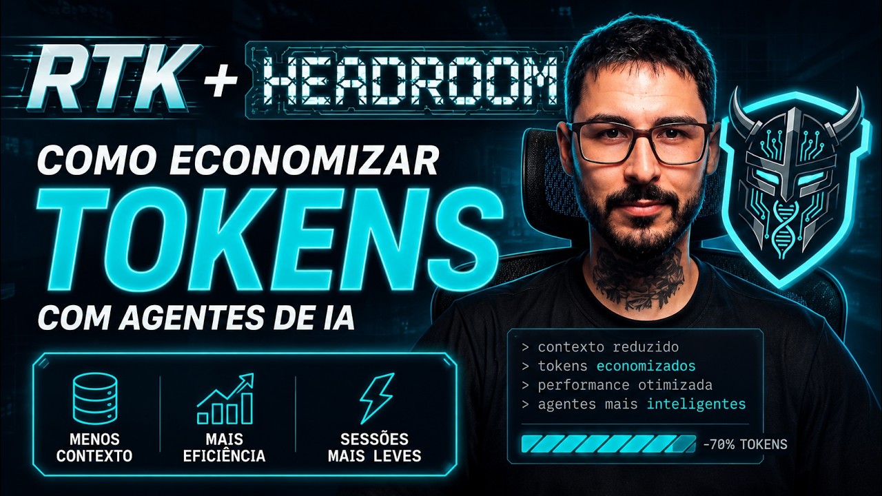 Como Reduzir Tokens no Claude Code e Codex com RTK e Headroom em at&eacute; 90%