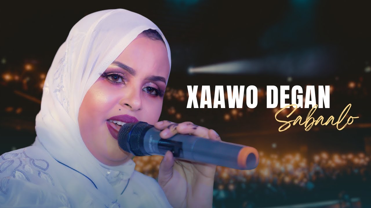 XAAWO DEGAN | Sabaalo | NEW SONG 2025