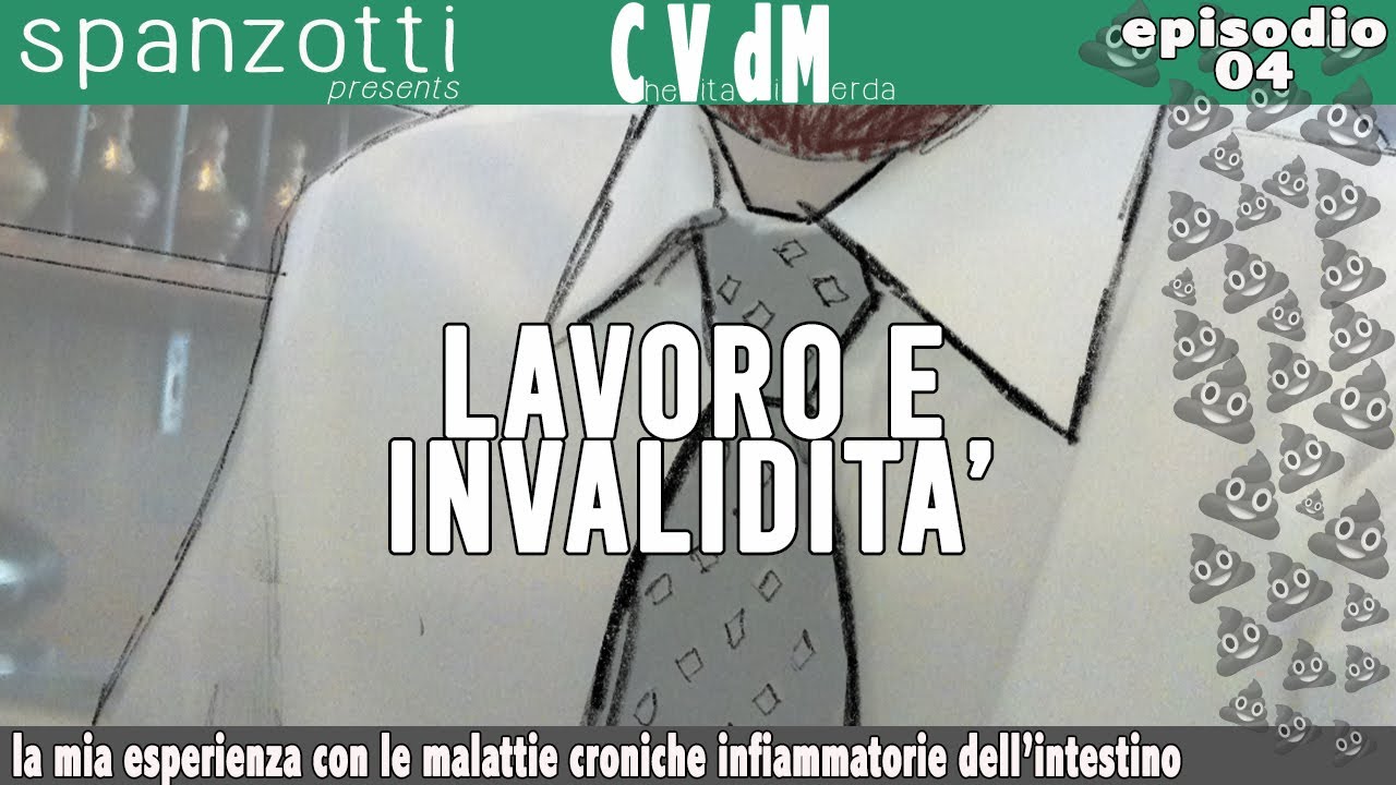 lavoro e invalidità - CVdM e04 (Morbo di Crohn e Rettocolite Ulcerosa)