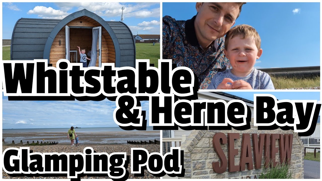 Glamping Pod in Whitstable & Herne Bay | Seaview Holiday Park | June 2024 vlog