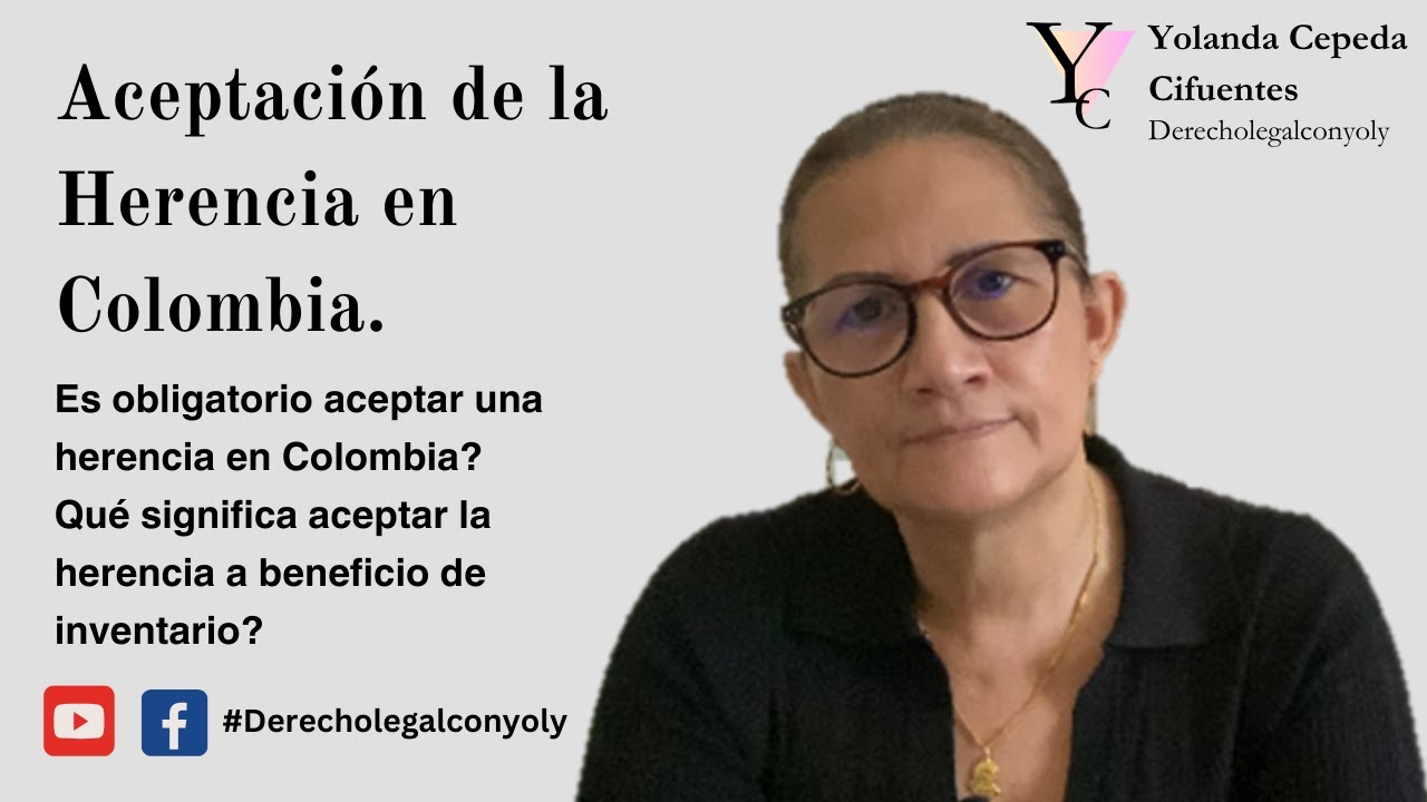 Aceptación de la Herencia en Colombia