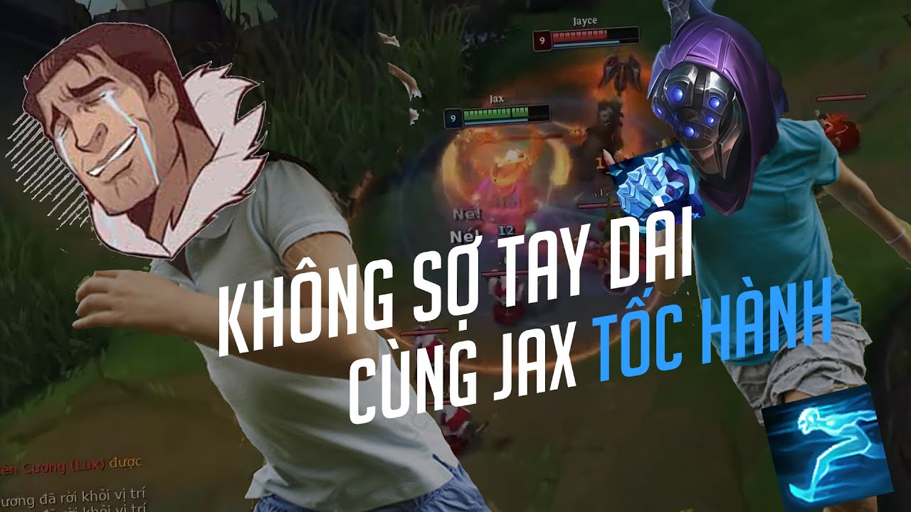 ASOKEN JAX | KH&Ocirc;NG SỢ TAY D&Agrave;I ĐI TOP C&Ugrave;NG JAX TAY BĂNG TỐC H&Agrave;NH
