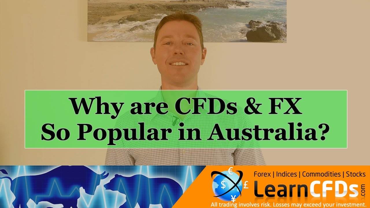 Top 4 Reasons Why CFDs are so Popular in Australia in 2017