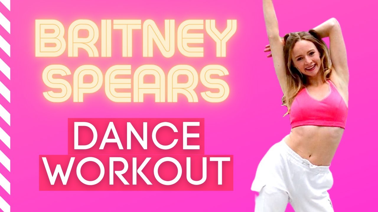 BRITNEY SPEARS DANCE WORKOUT | 10 MIN At Home Dance Fitness
