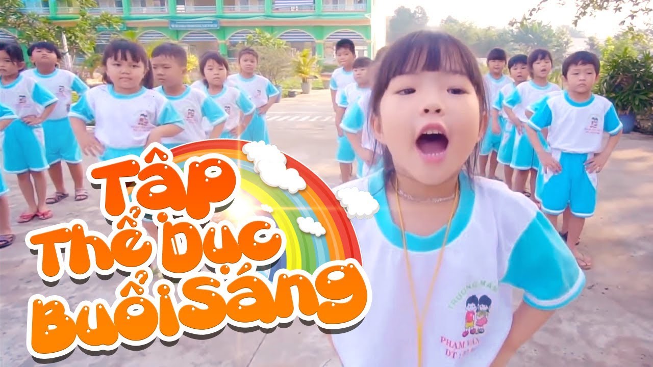 Tập Thể Dục Buổi Sáng ♫ Bé MAI VY ♫ Liên Khúc Nhạc Thiếu Nhi Sôi Động Cho Bé