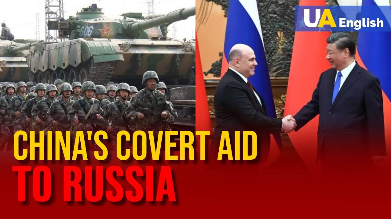 Ukraine's strategies to thwart China's covert aid to Russia