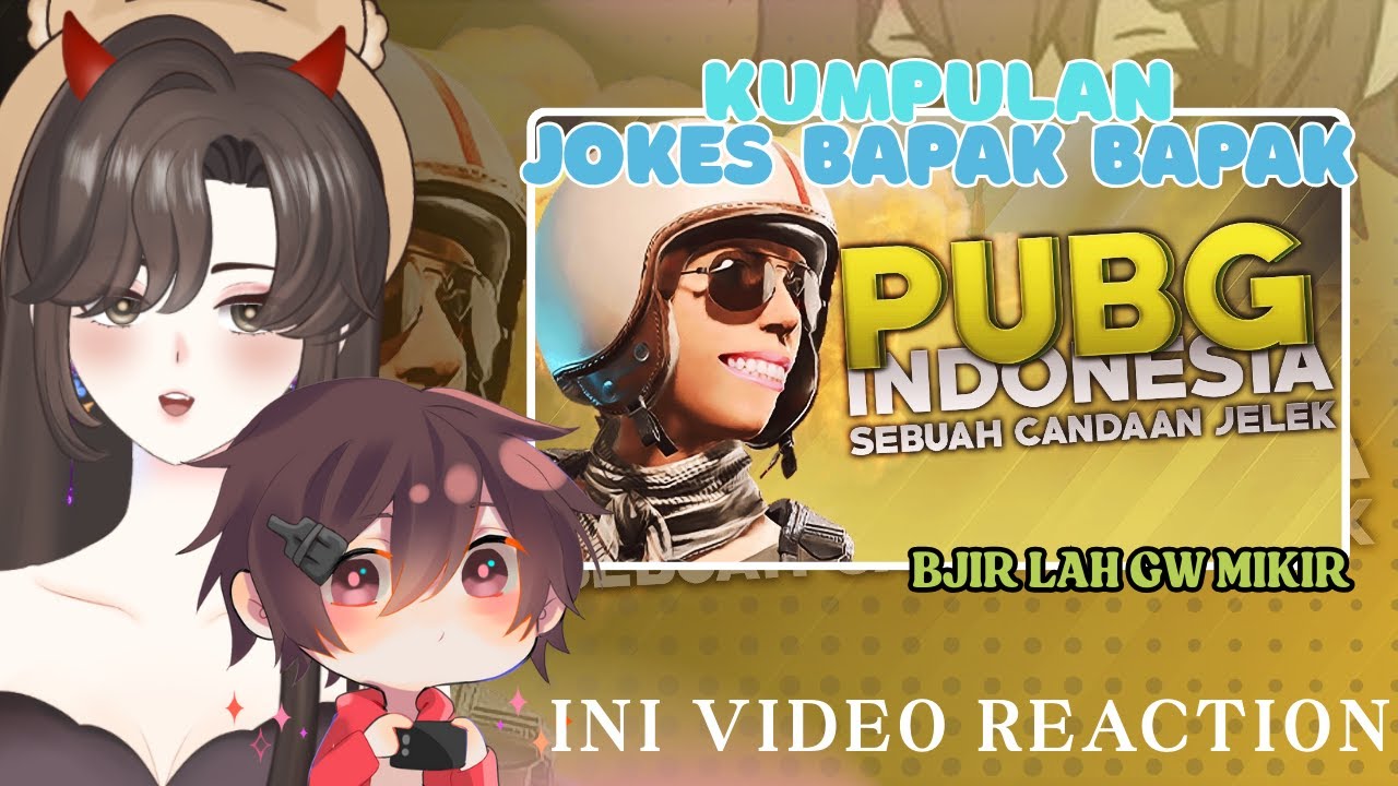【REACTION】 @MILYHYA WAH INI SIH KUMPULAN JOKES BAPAK BAPAK #bureact【VTuber Indonesia】