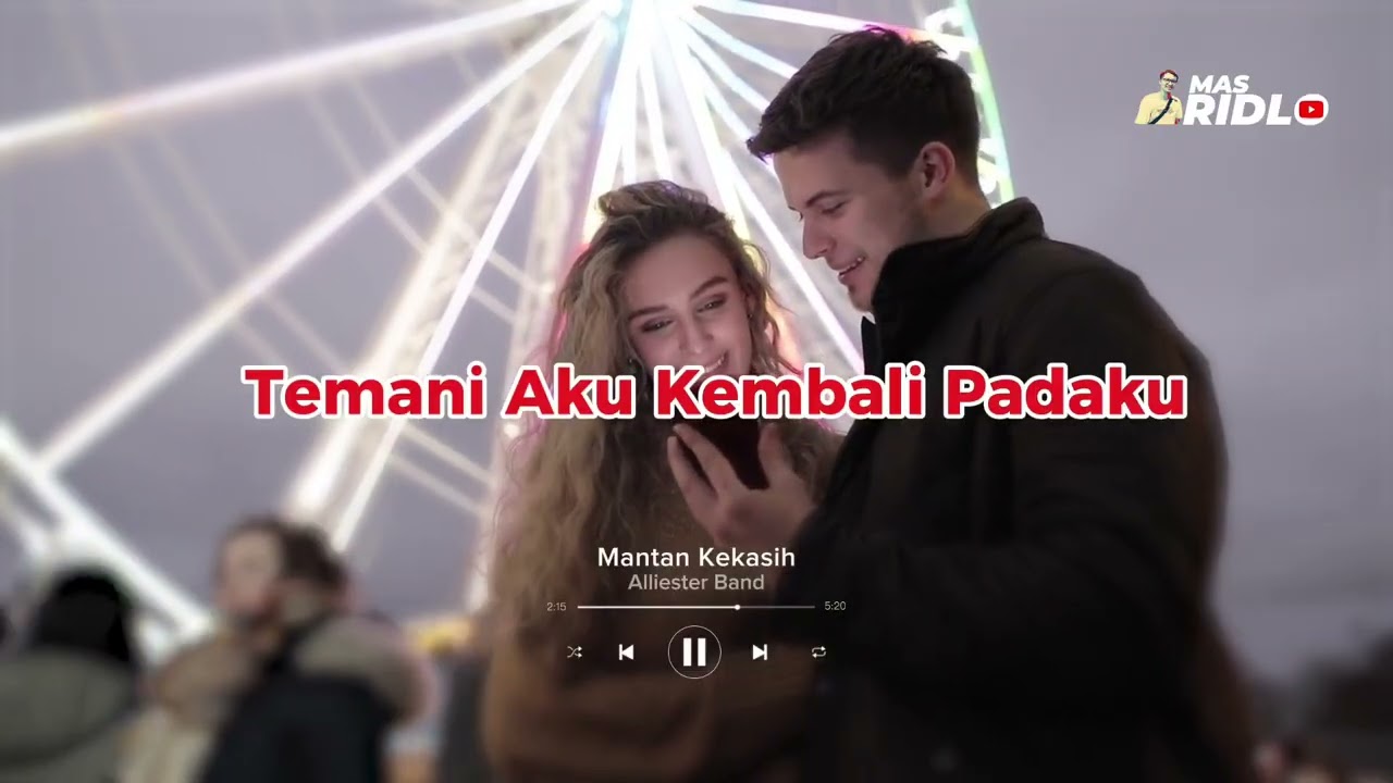 Mantan Kekasih - Alliester Band