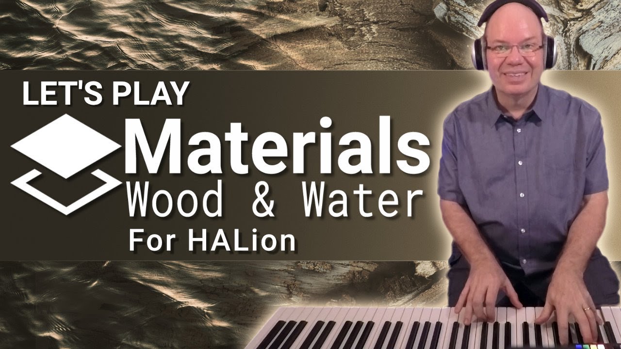 Let's Play Materials Wood and Water | Expansion Library for HALion